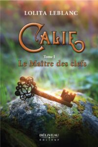 Calie - Le maître des clés