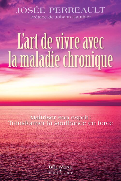 L'art de vivre avec la maladie chronique